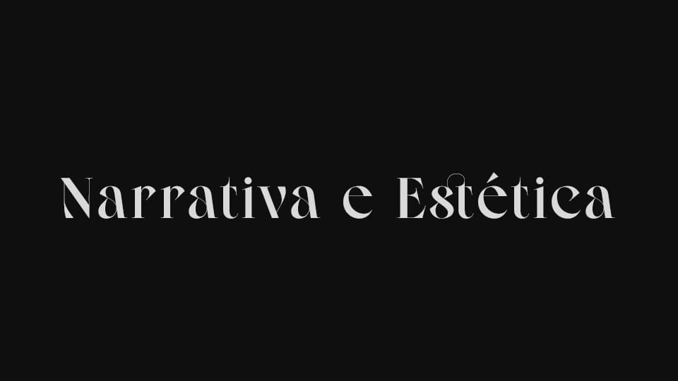 Narrativa e Estética