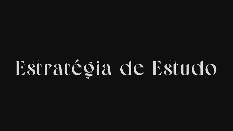 Estratégia de Estudo